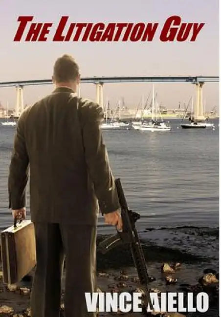 The Litigation Guy by Vince Aiello