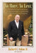 No More. No Less.: An Artful Cancer Journey. A Remarkable Community. A Rediscovered Purpose. by Richard C. Colton