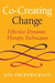 Co-Creating Change: Effective Dynamic Therapy Techniques by Jon Frederickson
