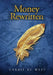 Money Rewritten by Carrie West