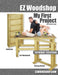 My First Project: Easy-to-Build Woodworking Plans for Beginners by Andy Duframe MR
