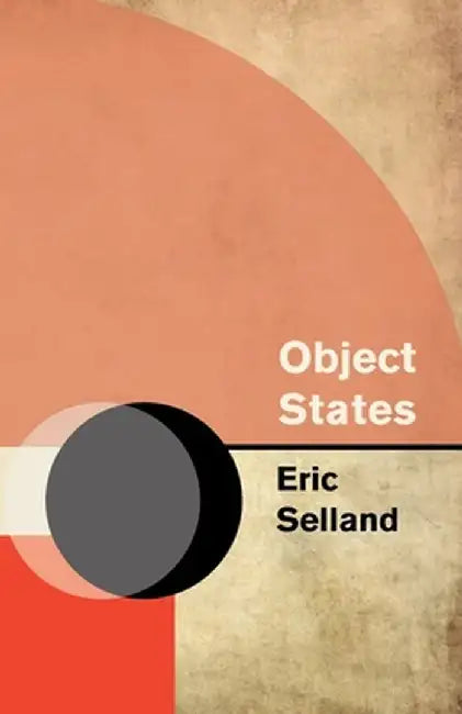 Object States by Eric Selland