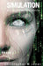 Simulation: Intelligence is no longer Artificial by Christopher M. Jones