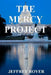 The Mercy Project by Jeffrey Royer