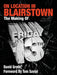 On Location in Blairstown: The Making of Friday the 13th by David Grove, Tom Savini