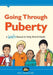 Going Through Puberty: A Boy's Manual for Body, Mind & Health by Ruth Hickman