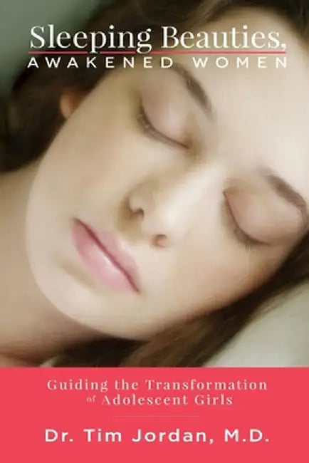 Sleeping Beauties, Awakened Women by Tim Jordan