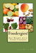 Foodergies!: Eat Right with Food Families by Laura Keiles Nd