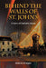 Behind the Walls of St. John's: A Story of Catholic Abuse by Arlene Krieger