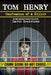 Tom Henry: Confession of a Killer by David Hendricks