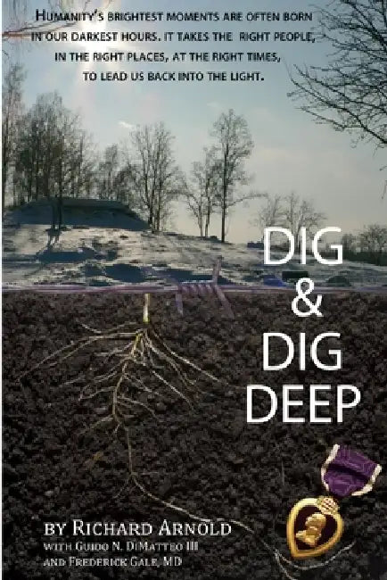 Dig & Dig Deep by Richard Arnold