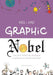 Graphic Nobel: Les prix Nobel de physique expliqués en bande dessinée, Volume 1: 1901-1910 by Manu Cornet