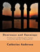 Doorways and Openings: A Collection of Photographic Images to Cut Out and Use in Personal Art by Catherine Anderson