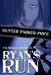 Ryan's Run by Hunter Parker Price