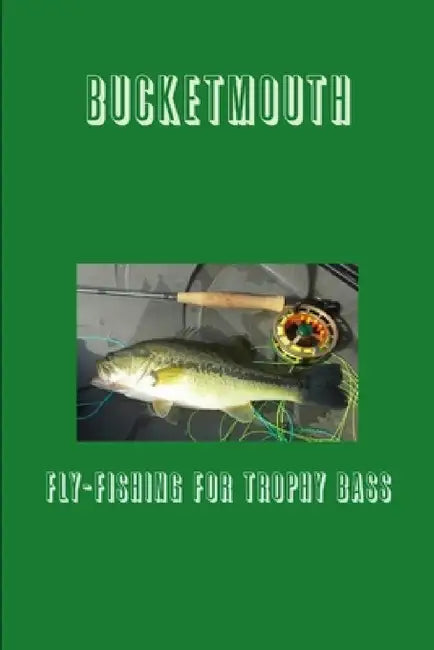 Bucketmouth by Ken Morrow