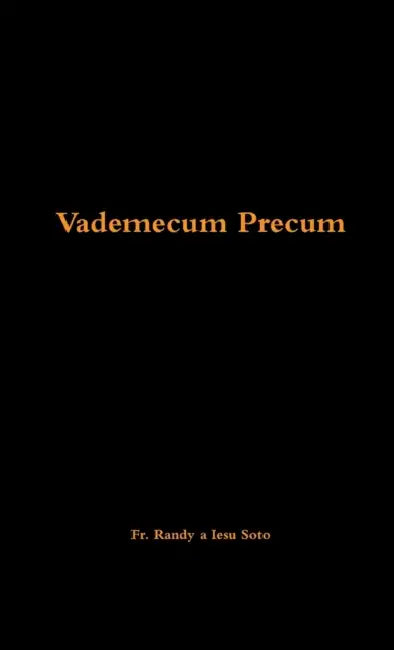 Vademecum Precum by Randy A. Iesu Soto