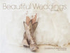 Beautiful Weddings of Texas by Jolie Carpenter