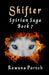 Shifter: Spirian Saga Book 7 by Rowena Portch
