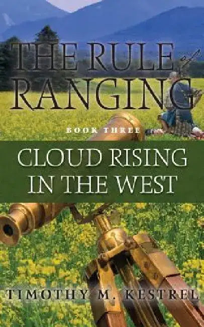 Cloud Rising in the West by Timothy M. Kestrel