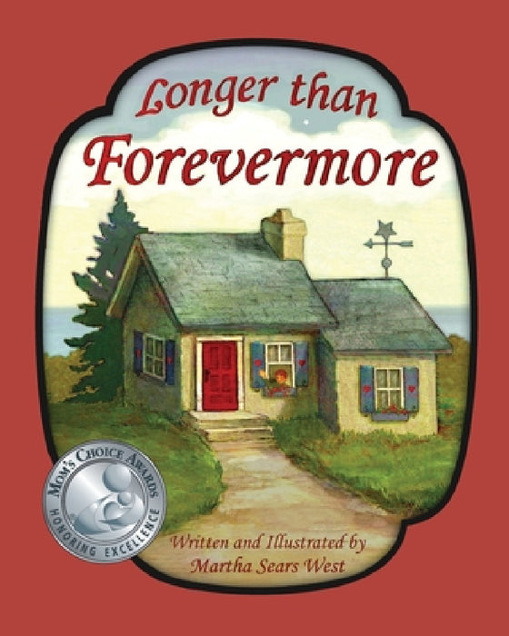 Longer Than Forevermore by Martha Sears West, Martha Sears West