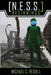 N.E.S.S. by Michael C. Reidell