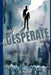 A Desperate Man by Claes G. Ryn