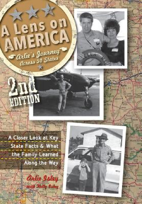 A Lens On America: Hardcover by Arlie Isley, Kelly Isley