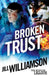 Broken Trust by Jill Williamson