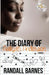 The Diary of Aaliyah Anderson by Randall Barnes