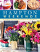 Hampton Weekends: Easy Menus for Casual Entertaining All Year Round by Ellen Wright