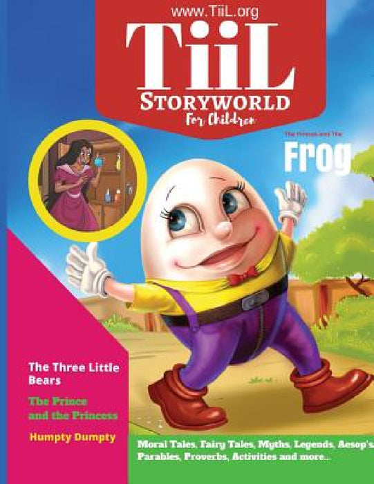 TiiL Storyworld Magazine (Book Edition): Issue 2 by Cherry T. S.
