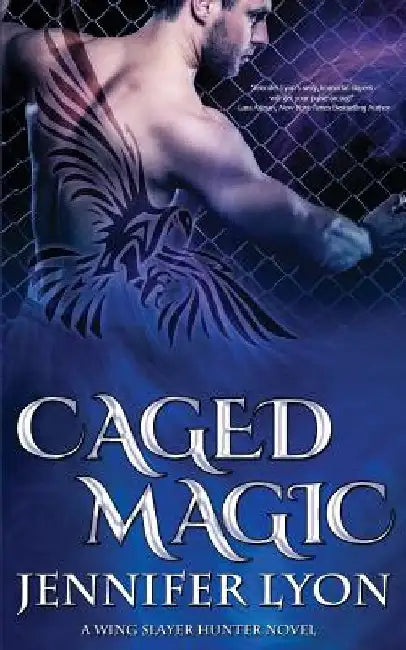 Caged Magic by Jennifer Lyon