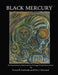 Black Mercury by Trevor R. Fairbanks an Eric C. Harrison