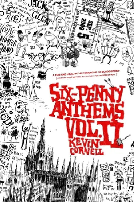 Six-Penny Anthems, Volume II. by Kevin Cornell