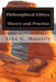 Philosophical Ethics: Theory and Practice by John G. Messerly