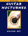Guitar Nocturnes by William Bay