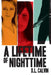 A Lifetime of Nighttime by D. L. Calvin