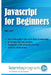 Javascript for Beginners by Mark Lassoff