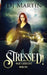 Stressed!: Ogre's Assistant Book One by Deborah J. Martin