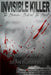 Invisible Killer: The Monster Behind the Mask by Diana Montane