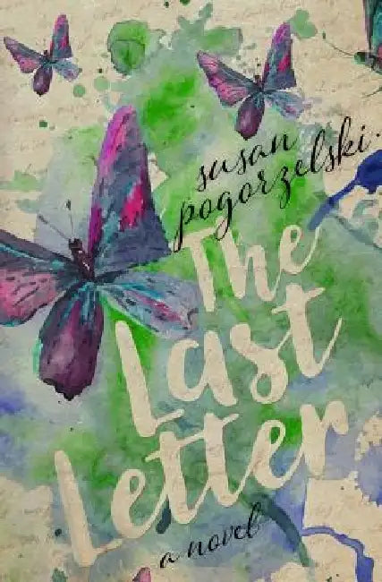 The Last Letter by Susan Pogorzelski