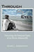 Through My Eyes: Overcoming the Emotional Injury of an Abusive Relationship by Shari L. Howerton, Frank Scott