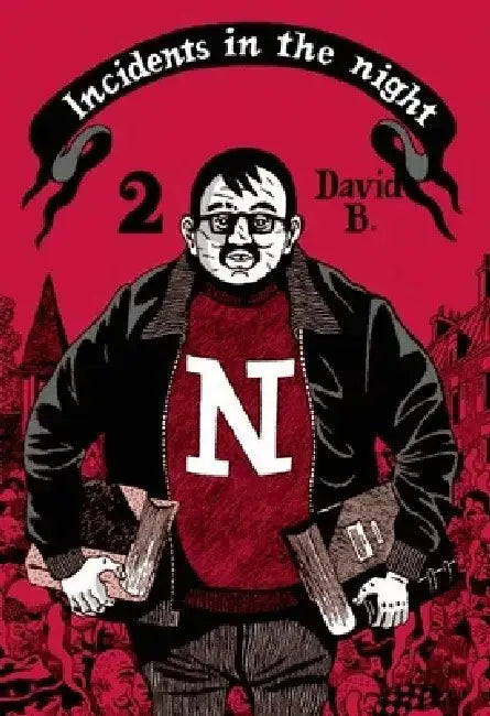 Incidents in the Night Book 2 by David B