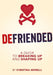 Defriended: A Guide to Breaking Up and Shaping Up by Christina Morelli