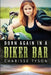 Born Again in a Biker Bar: A Memoir by Charisse Ann Tyson