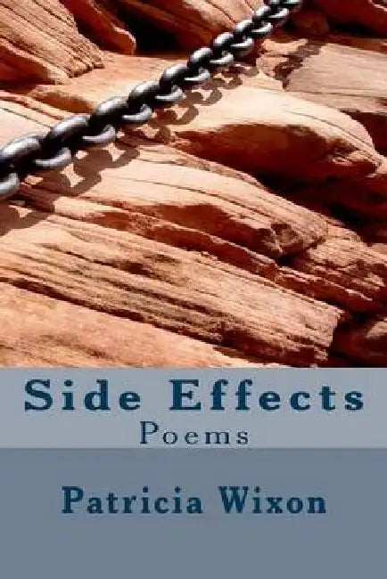 Side Effects: Poems by Laura Lehew, Patricia Wixon