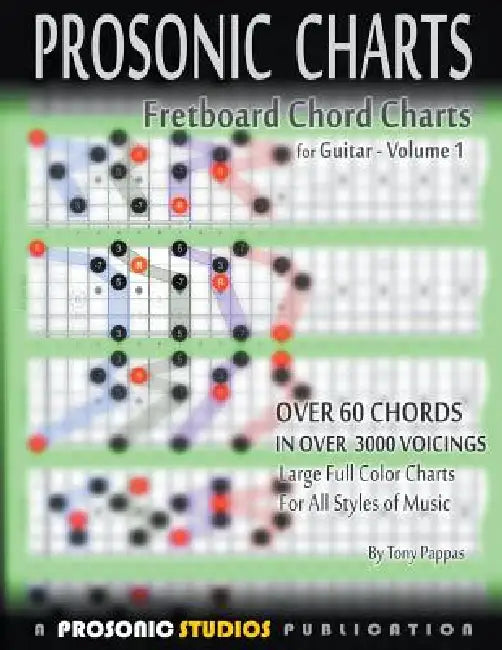Fretboard Chord Charts for Guitar - Volume 1 by Tony Pappas