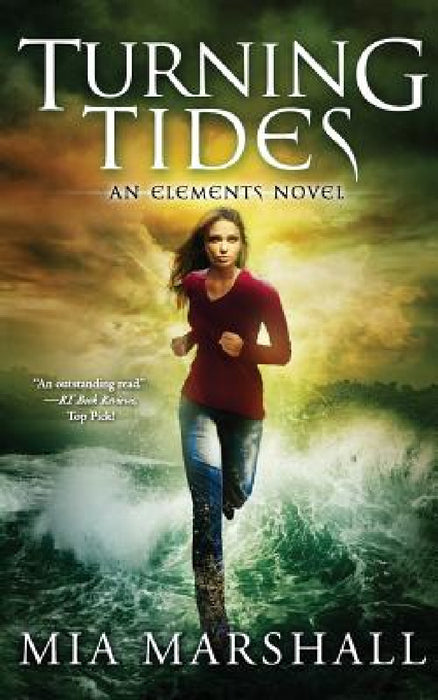 Turning Tides (Elements, Book 3) by Mia Marshall
