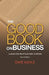 The Good Book on Business: Lessons from the #1 best seller of all time by Dave Kahle