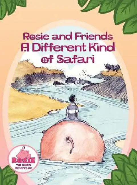 A Different Kind of Safari by Helen C. Hipp, Paula Tedford Diaco, Hilary Ann Love Glass